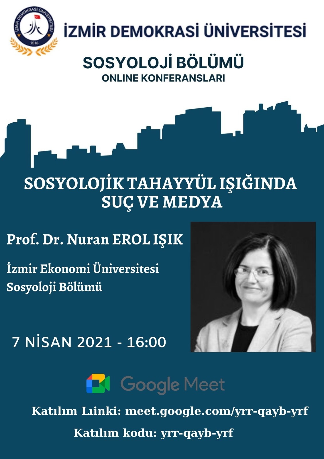 İzmir Demokrasi Üniversitesi Sosyoloji Bölümü Konferansları