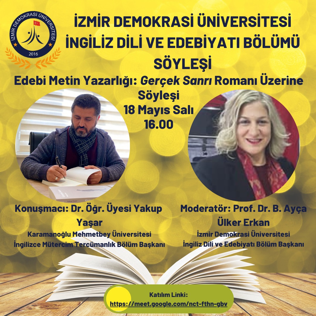 İzmir Demokrasi Üniversitesi İngiliz Dili ve Edebiyatı Bölümü - Söyleşi