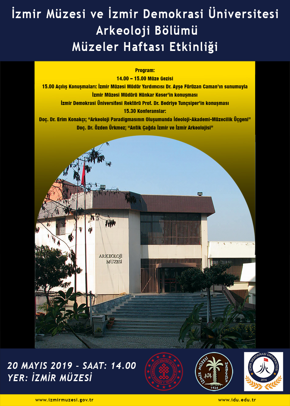 İzmir Demokrasi Üniversitesi Arkeoloji Bölümü ve İzmir Müzesi "Müzeler Haftası" Etkinliği
