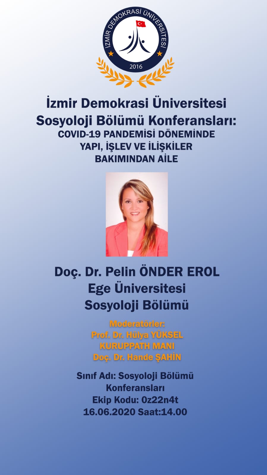 İzmir Demokrasi Üniversitesi Sosyoloji Bölümü Konferansları