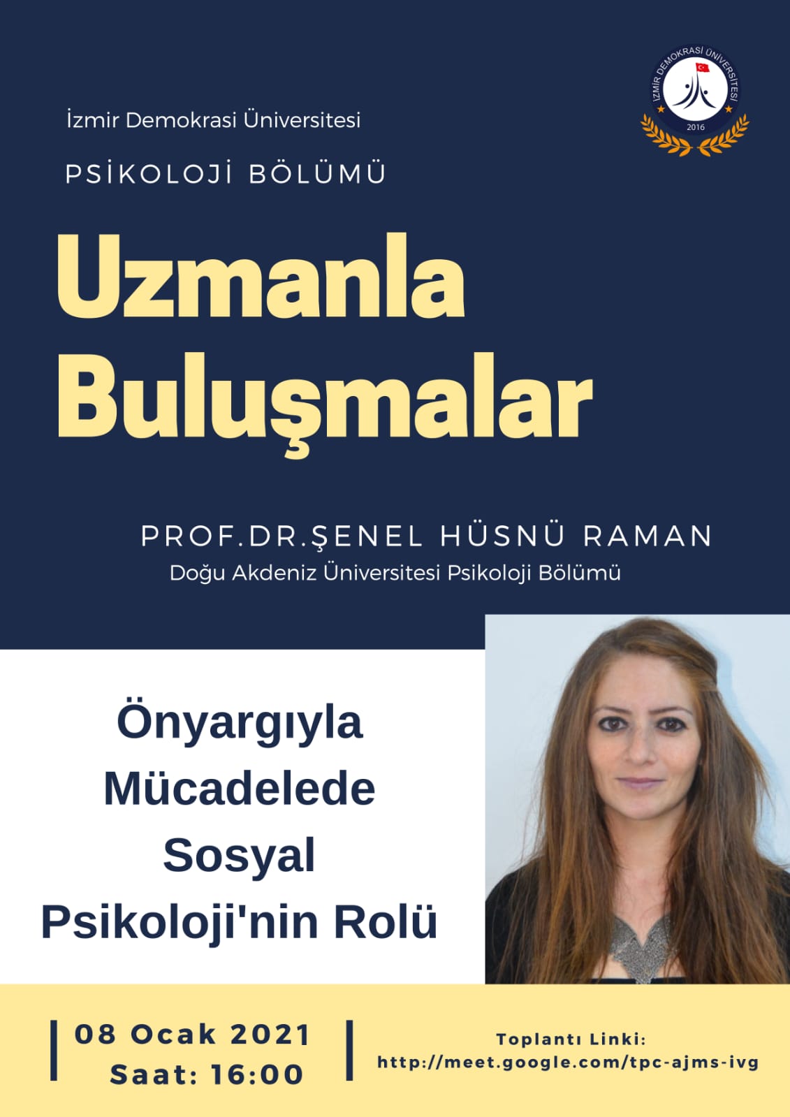 İzmir Demokrasi Üniversitesi Psikoloji Bölümü Konferansları