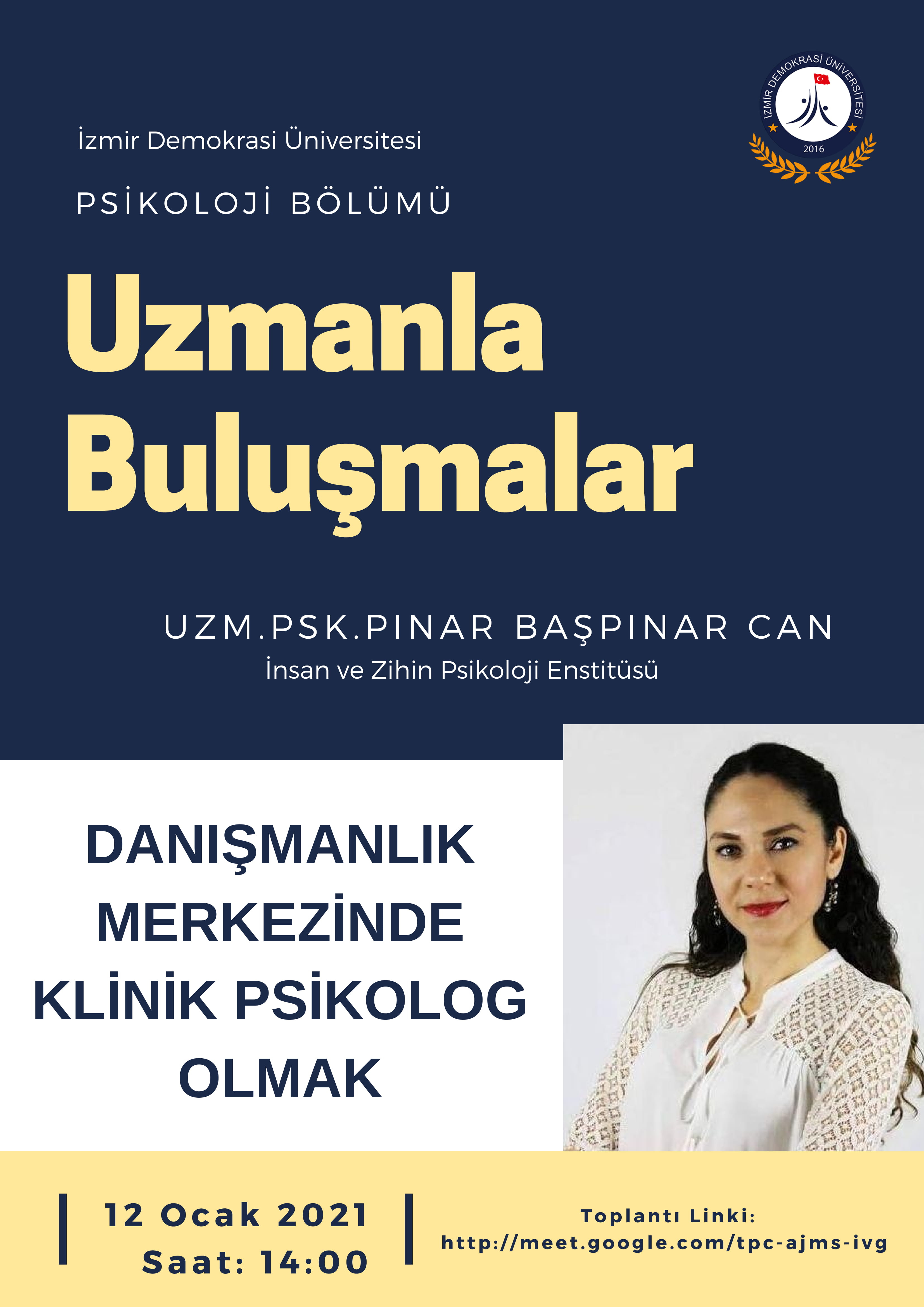 İzmir Demokrasi Üniversitesi Psikoloji Bölümü Konferansları