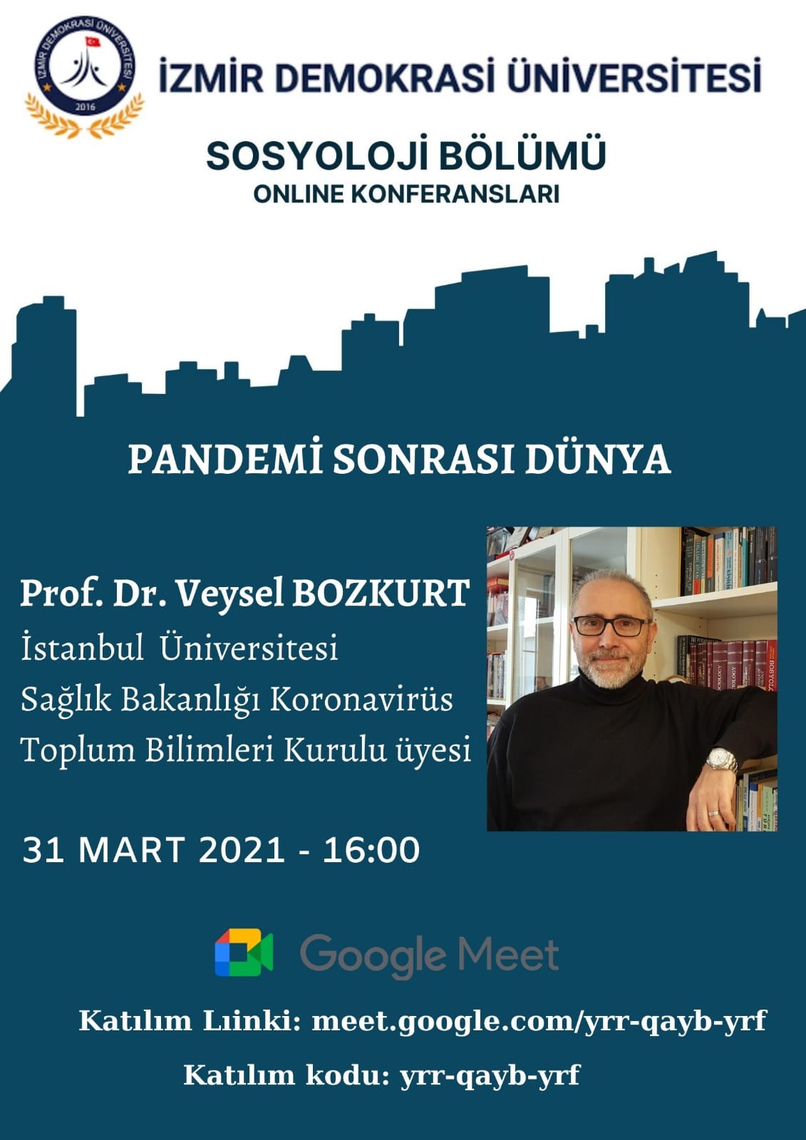 İzmir Demokrasi Üniversitesi Sosyoloji Bölümü Konferansları